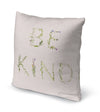 BE KIND Accent Pillow By Kavka Designs