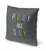 PLAY ALL DAY Accent Pillow By Kavka Designs