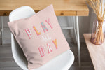 PLAY ALL DAY Accent Pillow By Kavka Designs