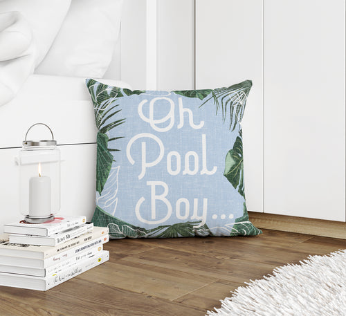 OH POOL BOY Accent Pillow By Kavka Designs