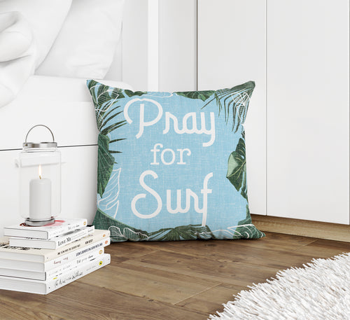 PRAY FOR SURF Accent Pillow By Kavka Designs