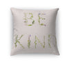 BE KIND Accent Pillow By Kavka Designs