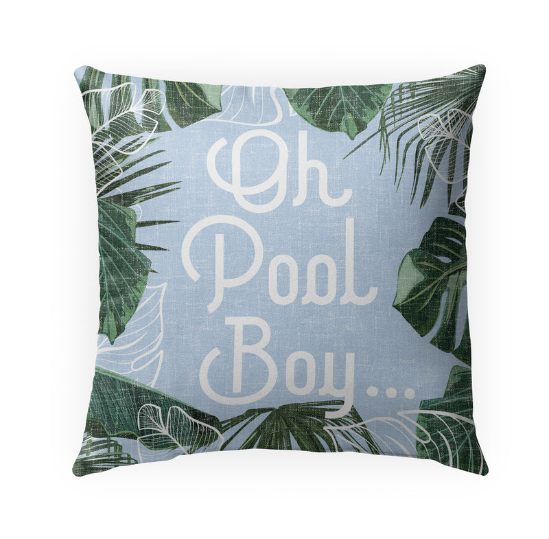 OH POOL BOY Outdoor Pillow By Kavka Designs