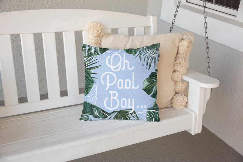 OH POOL BOY Outdoor Pillow By Kavka Designs