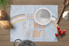 HERE COMES THE SUN Indoor|Outdoor Placemat By Kavka Designs